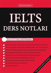 IELTS Ders Notları A'dan Z'ye Türkçe IELTS Ders Notları