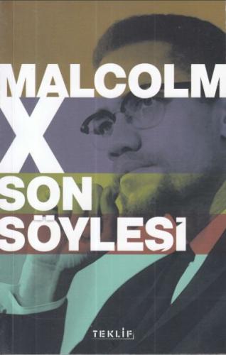 Malcolm X İle Son Söyleşi