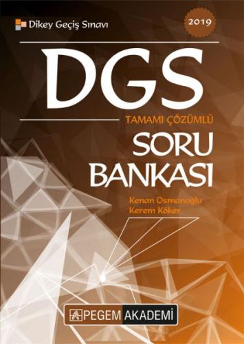 Pegem 2019 DGS Tamamı Çözümlü Soru Bankası (Yeni)