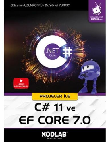 Projeler ile C# 11 ve EF Core 7.0